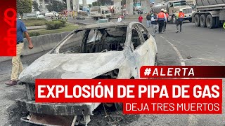 Última Hora Mueren Tres Personas Tras Explosión De Pipa De Gas En Iztapalapa
