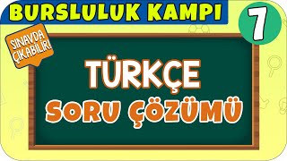 7. Sınıf Türkçe Soru Çözümü | Bursluluk Sınavı 2021