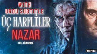 Uç Harfliler Nazar Full Turkish Horror Movie With Urdu Suble Saraiki Point
