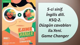 5Ci Sinif Ingilis Dili Ksq 2 Cavabları Düzgün