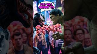 HULK vs VENOM 💥 STREET FIGHT 💥 #avengers #superhero #marvel #venom #spiderman #v