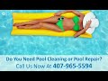 Pool Service Orlando | 407-965-5594 | Pool Repair Orlando