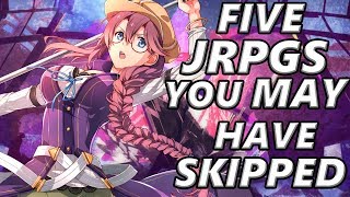 5 JRPGs You MAY Have Skipped