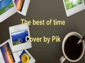 Dream Theater - The best of time by Pik