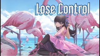 Anime Mix【Amv /Mv 】Lose Control