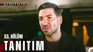 Aldatmak 53. Bölüm Tanıtım Her Perşembe 20.00De Atvde