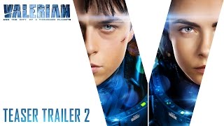 Valerian And The City Of A Thousand Planets Teaser Trailer