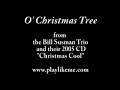 Bill Susman Jazz Trio - Oh Christmas Tree