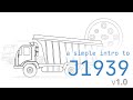 SAE J1939 Explained - A Simple Intro (2018)