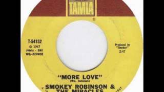 Watch Smokey Robinson  The Miracles More Love video