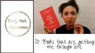 10 BOOKS THAT ARE GETTING ME THROUGH LIFE