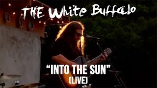 Watch White Buffalo Into The Sun video