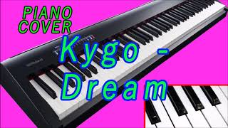 Kygo   Dream New 2019