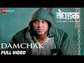 Damchak - Full Video |Bedhadak |Girish Taware, Ashok Samarth |Siddharth Mahadevan |Pravin T. Bandkar