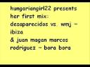 hungariangirl22- first mix( bora bora & ibiza)