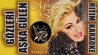 Gözleri Aşka Gülen - Muazzez Ersoy Ritim Karaoke Nihavend Gündoğdu Duran