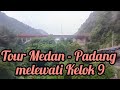 Tour Medan- Padang melalui jalur Kelok Sembilan@amimilaaira #jalanjalan #wisata #bustour