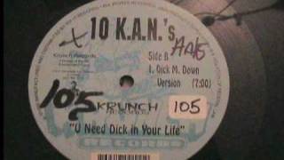 Watch 10 Kans U Need Dick In Your Life video