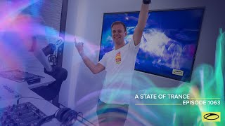 A State Of Trance Episode 1063 - Armin Van Buuren (Astateoftrance)