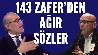 143 Zafer'den Gökmen Özdenek'e ağır sözler! Ahmet Çakar cevap verdi!