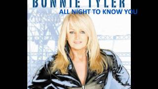 Watch Bonnie Tyler All Night To Know You video