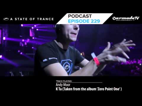 Armin van Buuren's A State Of Trance Official Podcast Episode 229