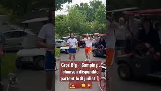 lien dans la description du vidéoclip " Gros Big - Camping" 😜⛱️💯☀️