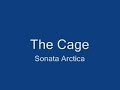 Sonata Arctica - The Cage