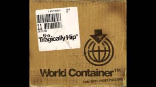 Watch Tragically Hip World Container video