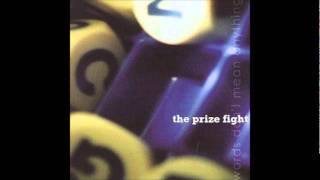 Watch Prize Fight Someone Else video