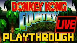 Donkey Kong Country | A Complete and Casual Play-through LIVE - 7/23/2020