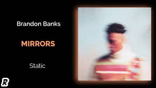 Watch Brandon Banks Mirrors video
