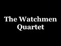 Watchmen Quartet with Rick Moore - "Blood Washed Band"