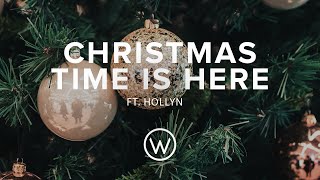 Oaks Worship Ft. Hollyn - Christmas Time Is Here