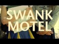 Birds- Swank Motel
