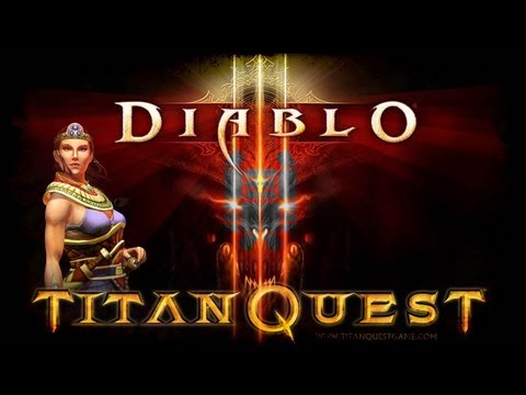 Titan Quest VS Diablo 3 : Like & Dislikes
