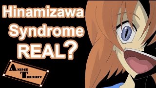 Anime Theory: Is Hinamizawa Syndrome Real? (Higurashi Theory)
