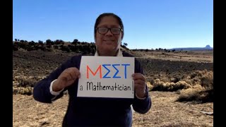 MEET a Mathematician! - Belin Tsinnajinnie
