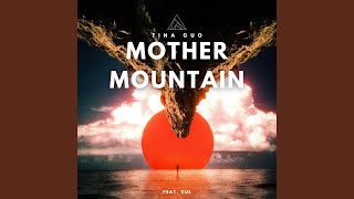 Mother Mountain Feat. Zul