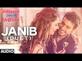 जानिब (युगल) 'पूरा ऑडियो गाना | अरिजीत सिंह | दिव्येन्दु शर्मा | दिल्लीवाली ज़ालिम गर्लफ्रेंड