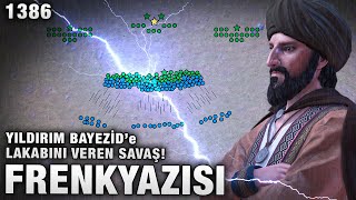 Frenkyazısı Muharebesi 1386 I. Murad