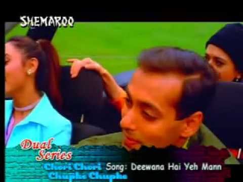 Deewana Hai Ye Mann ~Chori Chori Chupke Chupke.wmv