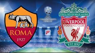 Roma Liverpool Maçı Canlı İzle