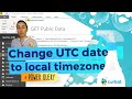 Convert UTC datetime to local time zones in Power Query