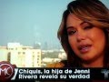 CHIQUIS LA HIJA DE JENNY RIVERA CUENTA SU VERDAD