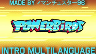 Powerbirds Intro - Multilanguage In 11 Languages Ntsc - Pitched