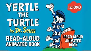 Yertle The Turtle By Dr. Seuss Animated Read-Aloud Story For Kids