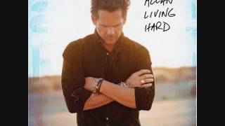 Watch Gary Allan Living Hard video