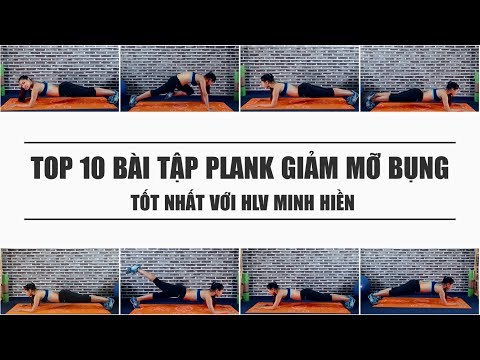 10 bài tập Plank cơ bản giảm mỡ bụng cho nữ tốt nhất với HLV Minh Hiền | KhoeDep.vn