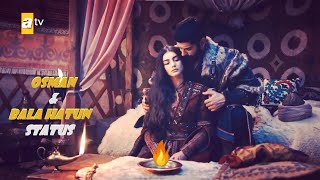 Kurulus Osman And Bala Hatun 😍 | Bala And Osman Romantic Status ❤️ | Whatsapp St